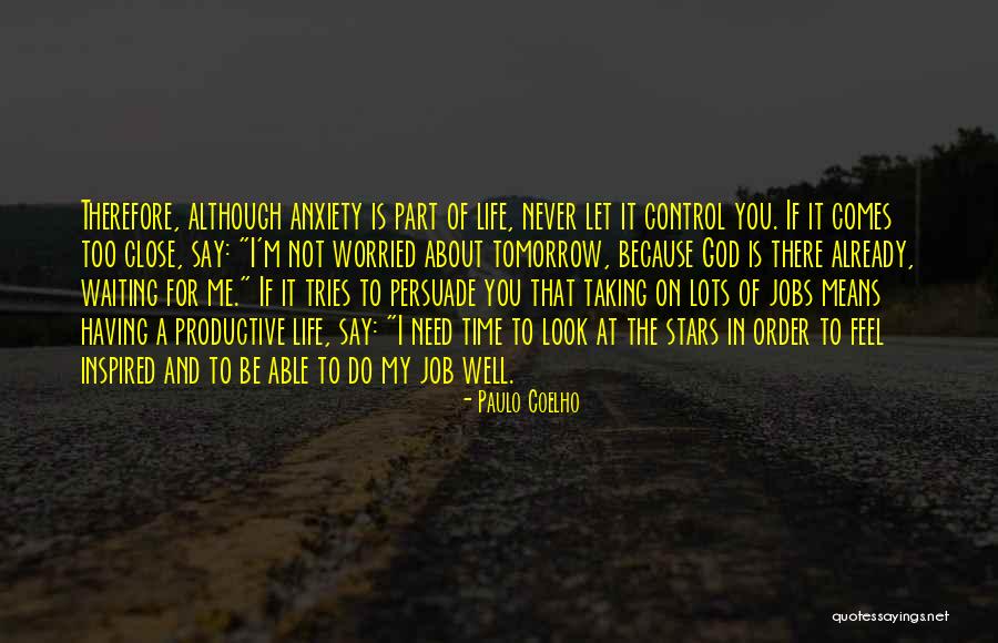 Having The Time Of My Life Quotes By Paulo Coelho