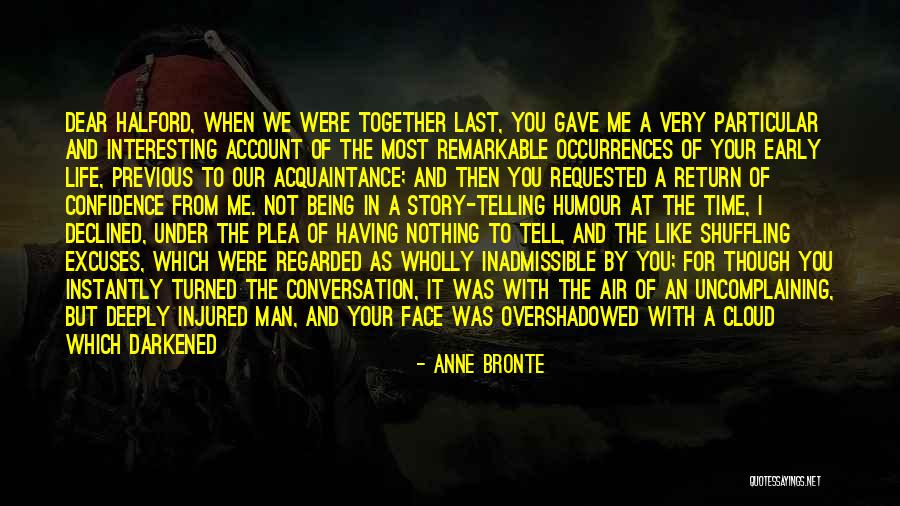 Having The Time Of Your Life Quotes By Anne Bronte Having The Time Of Your Life Quotes By Anne Bronte