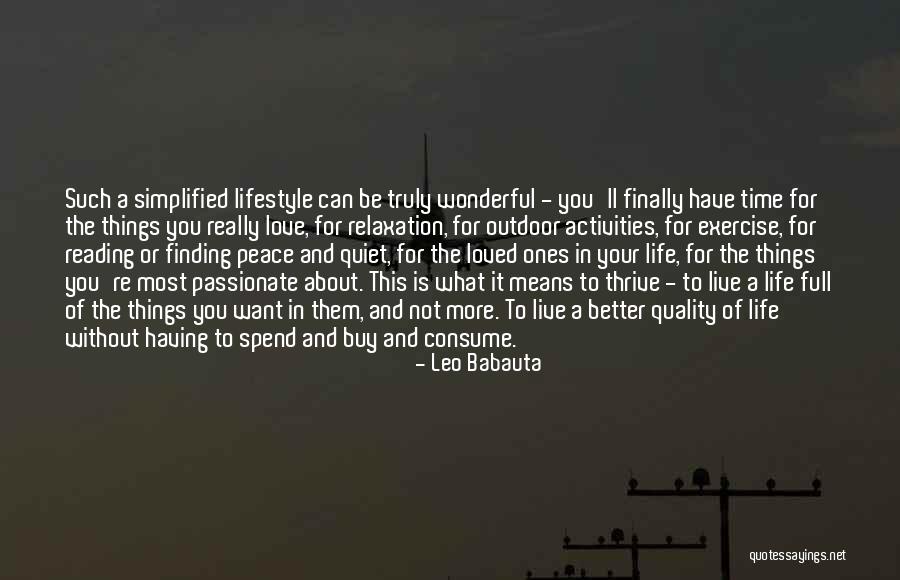 Having The Time Of Your Life Quotes By Leo Babauta Having The Time Of Your Life Quotes By Leo Babauta