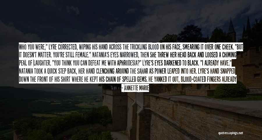 Having The Whole World In Front Of You Quotes By Annette Marie Having The Whole World In Front Of You Quotes By Annette Marie