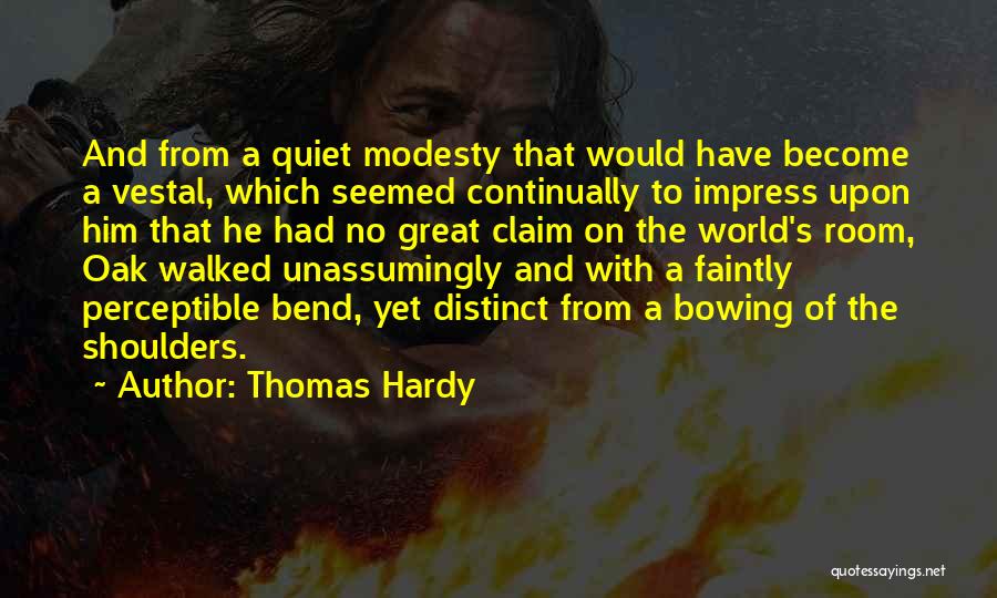 Having The World On Your Shoulders Quotes By Thomas Hardy