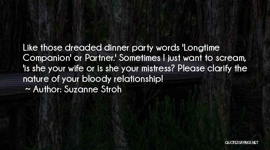 Having Third Party In A Relationship Quotes By Suzanne Stroh