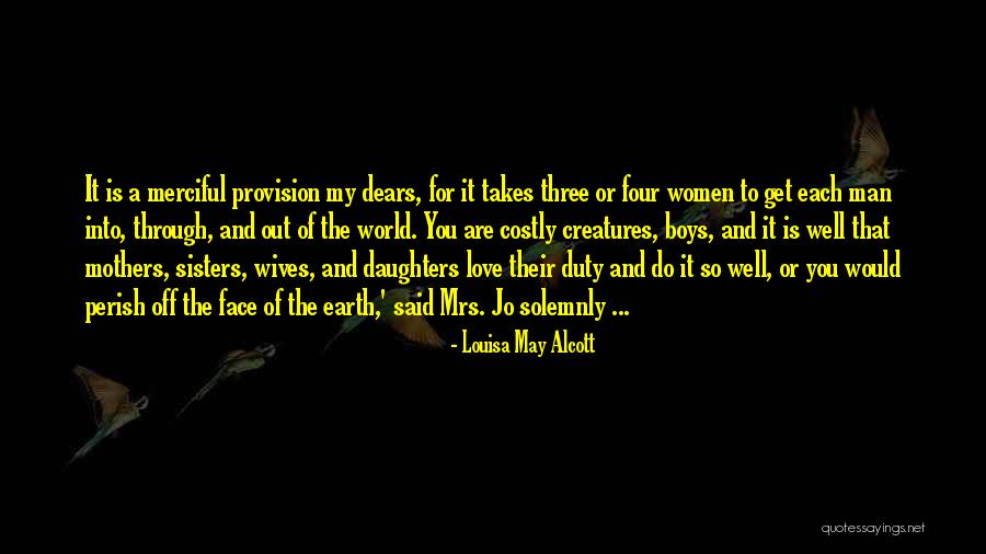 Having Three Daughters Quotes By Louisa May Alcott