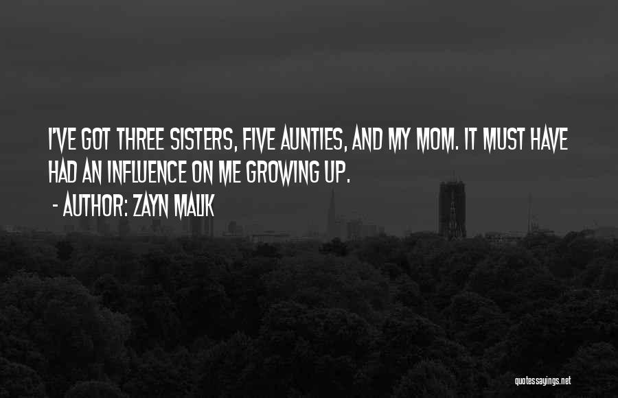 Having Three Sisters Quotes By Zayn Malik