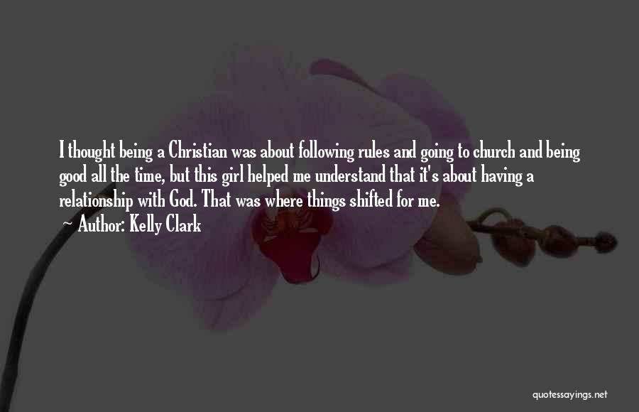 Having Time For God Quotes By Kelly Clark