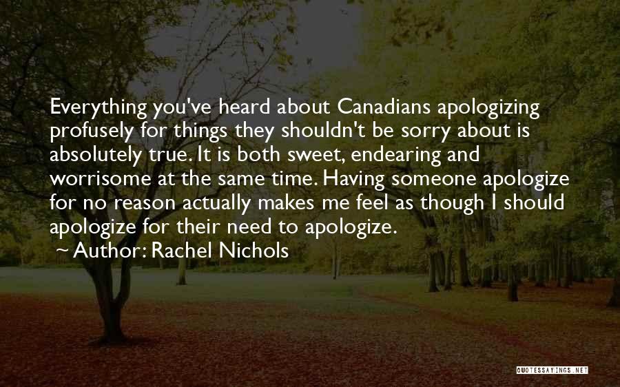 Having Time For Someone Quotes By Rachel Nichols