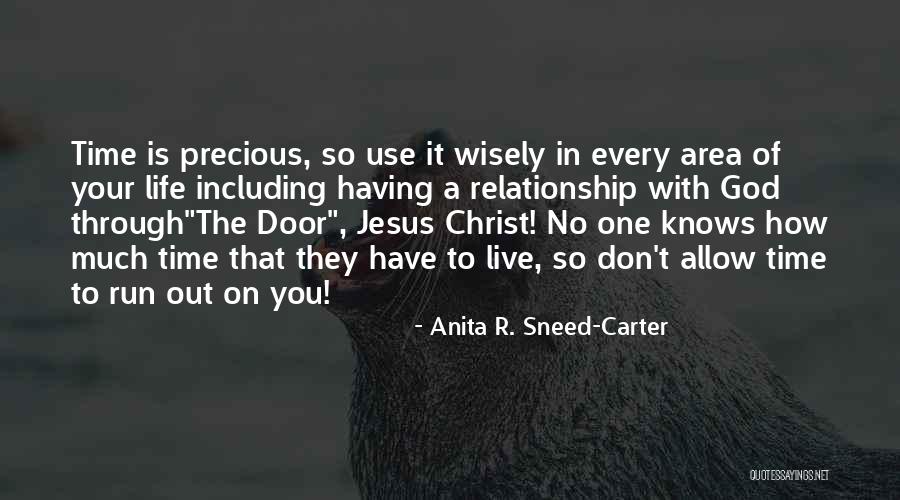 Having Time Of Your Life Quotes By Anita R. Sneed-Carter Having Time Of Your Life Quotes By Anita R. Sneed-Carter