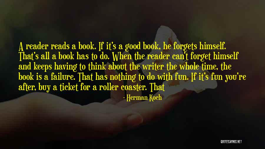 Having Time To Think Quotes By Herman Koch Having Time To Think Quotes By Herman Koch
