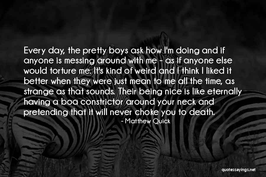 Having Time To Think Quotes By Matthew Quick Having Time To Think Quotes By Matthew Quick
