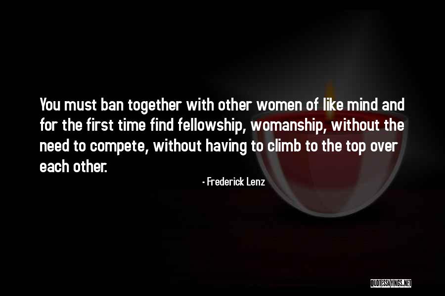 Having Time Together Quotes By Frederick Lenz