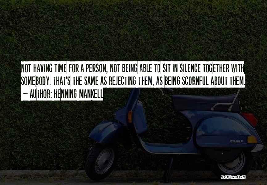 Having Time Together Quotes By Henning Mankell