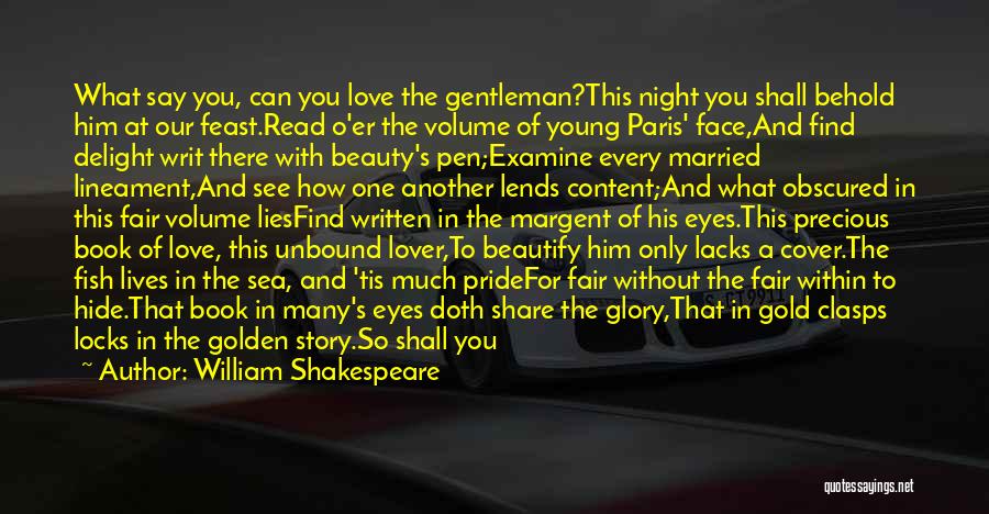 Having To Hide Love Quotes By William Shakespeare