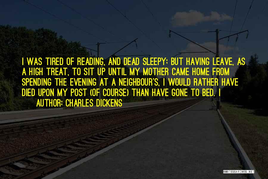 Having To Leave Home Quotes By Charles Dickens