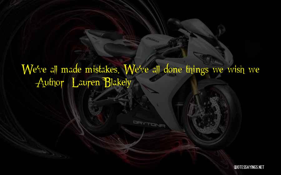 Having To Move On In Life Quotes By Lauren Blakely