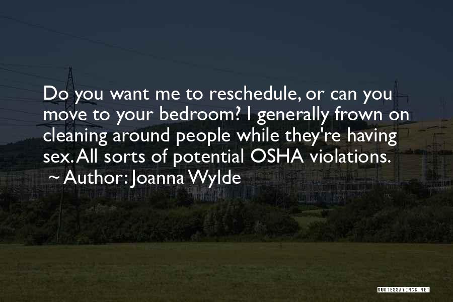 Having To Move Quotes By Joanna Wylde