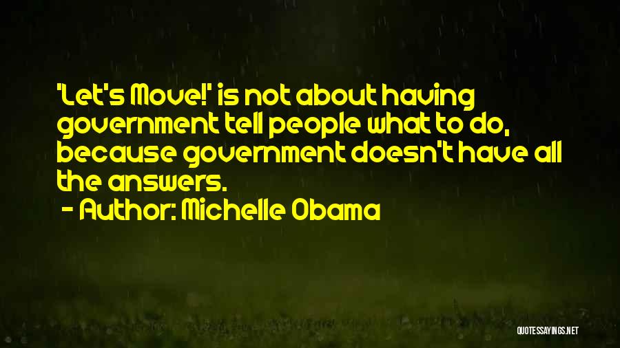 Having To Move Quotes By Michelle Obama