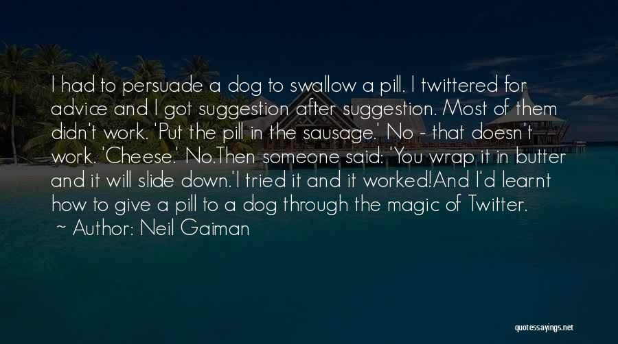 Having To Put Down A Dog Quotes By Neil Gaiman