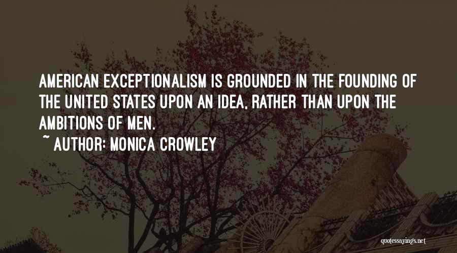 Having Too Much Ambition Quotes By Monica Crowley