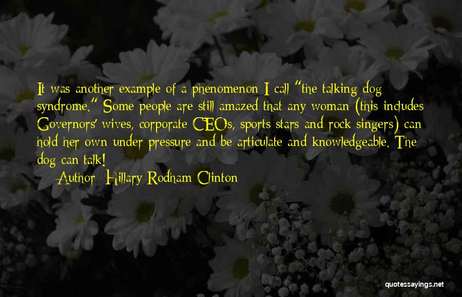 Having Too Much Pressure Quotes By Hillary Rodham Clinton