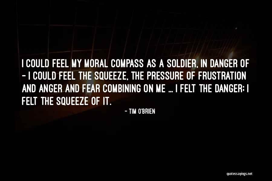 Having Too Much Pressure Quotes By Tim O'Brien