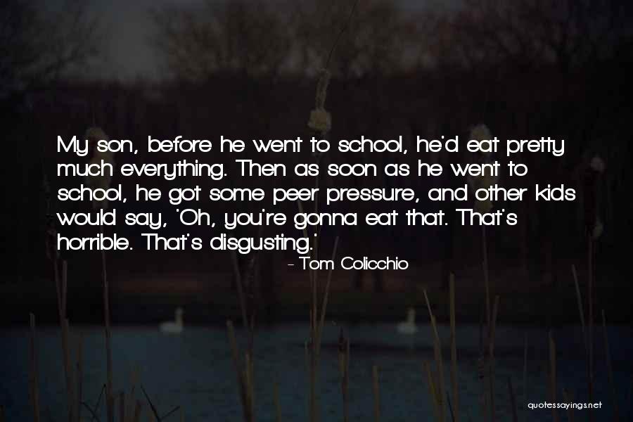 Having Too Much Pressure Quotes By Tom Colicchio