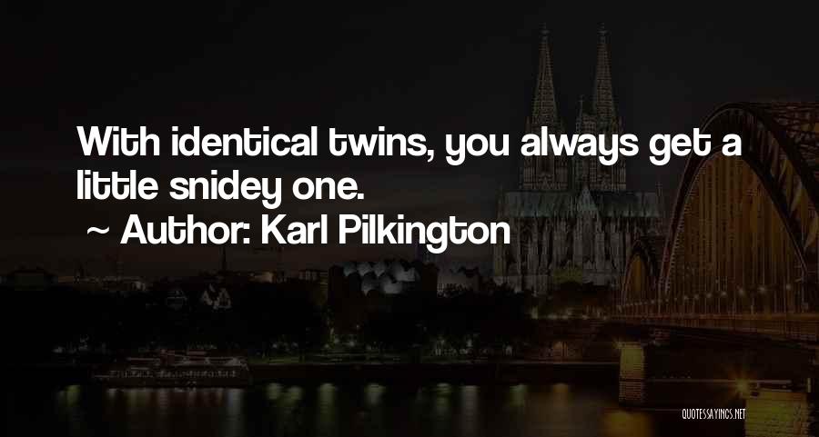 Having Twins Funny Quotes By Karl Pilkington