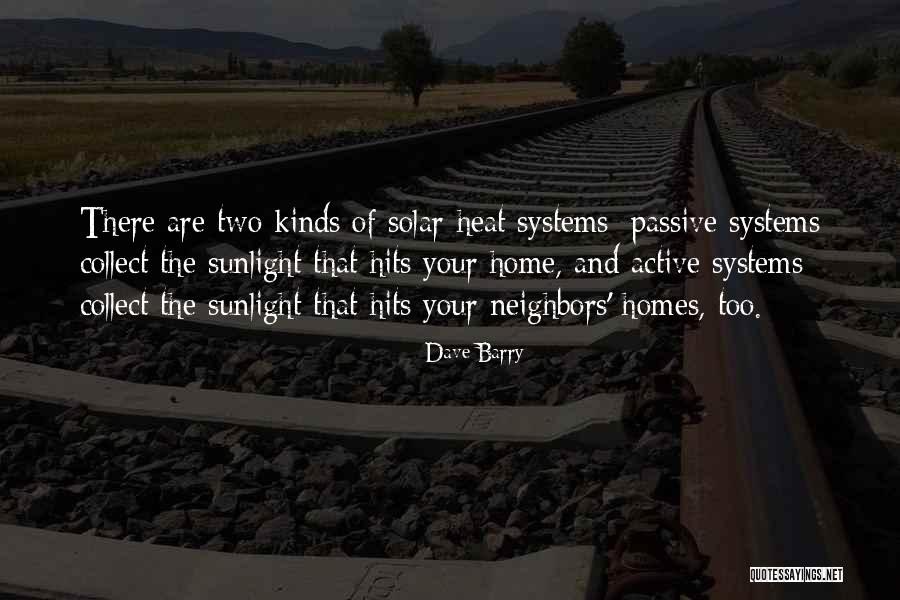 Having Two Homes Quotes By Dave Barry Having Two Homes Quotes By Dave Barry