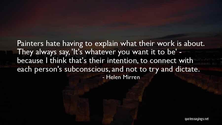 Having What You Want Quotes By Helen Mirren