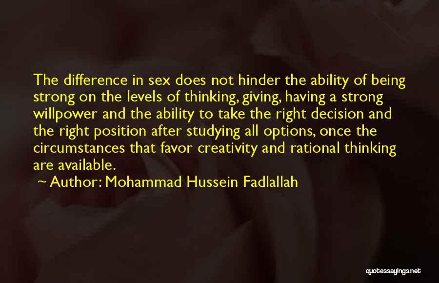 Having Willpower Quotes By Mohammad Hussein Fadlallah