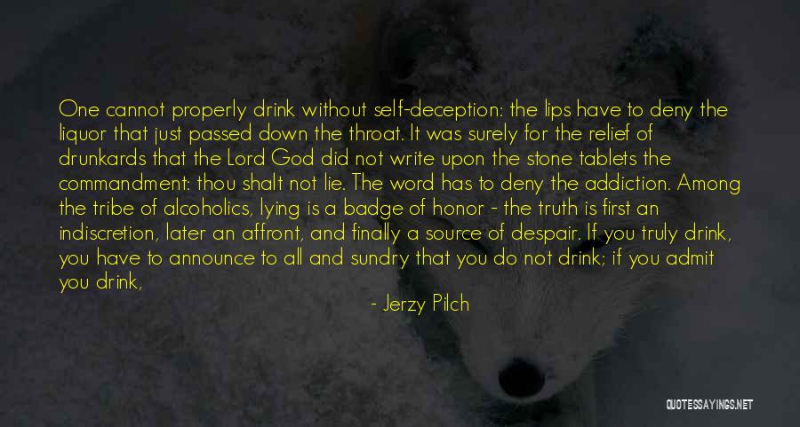 Having Word Of Honor Quotes By Jerzy Pilch