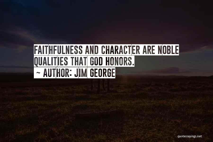 Having Word Of Honor Quotes By Jim George