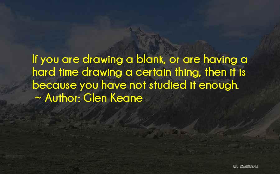 Having You Is Enough Quotes By Glen Keane