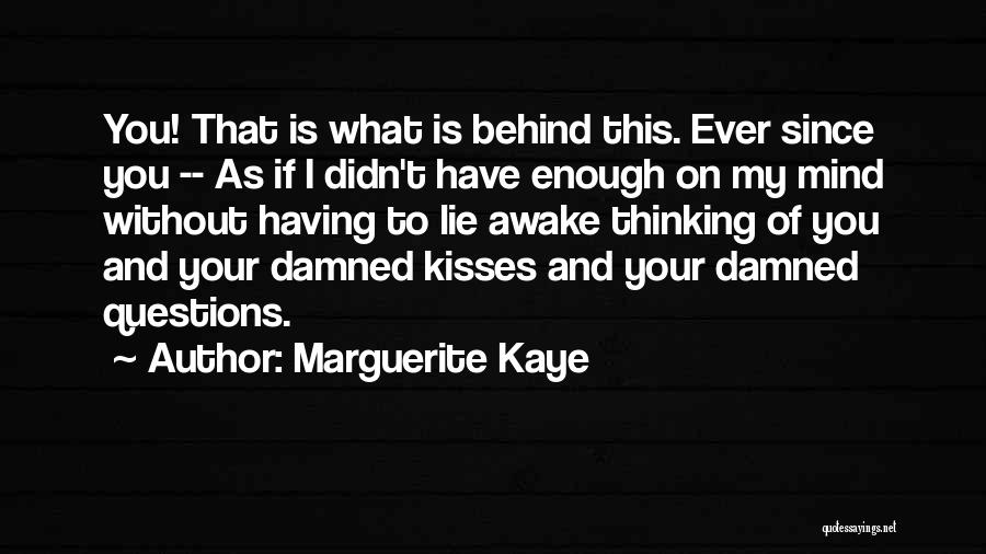 Having You On My Mind Quotes By Marguerite Kaye