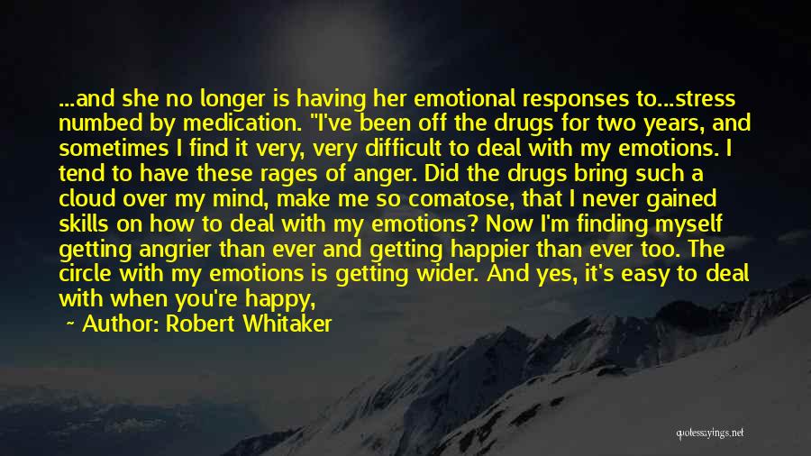 Having You On My Mind Quotes By Robert Whitaker