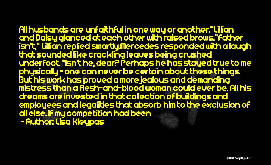 Having Your Dreams Crushed Quotes By Lisa Kleypas