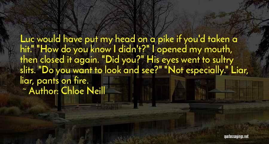 Having Your Eyes Closed Quotes By Chloe Neill