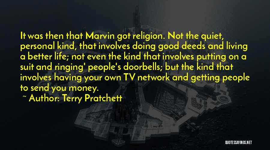 Having Your Own Money Quotes By Terry Pratchett