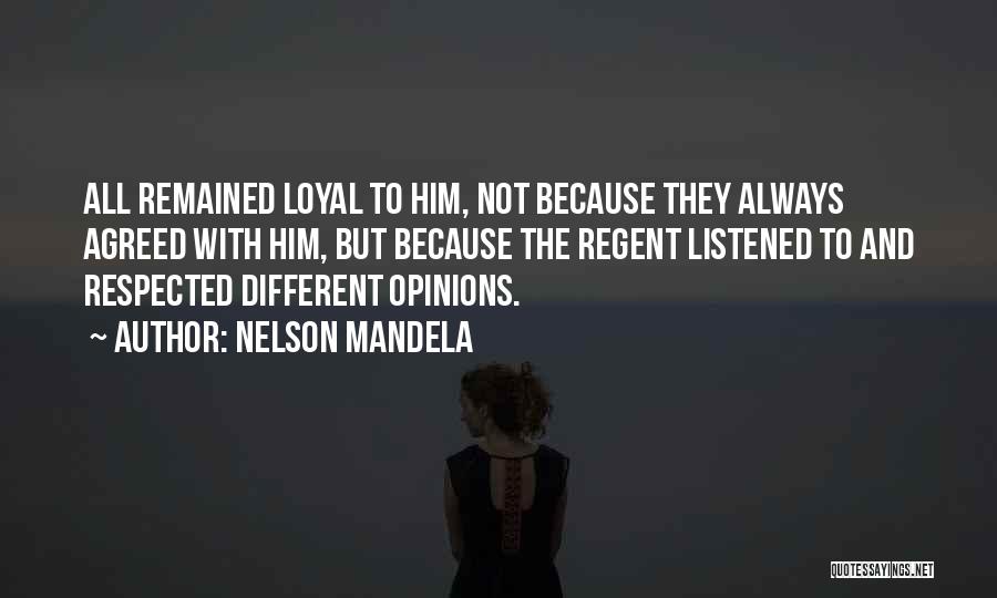 Having Your Own Opinions Quotes By Nelson Mandela