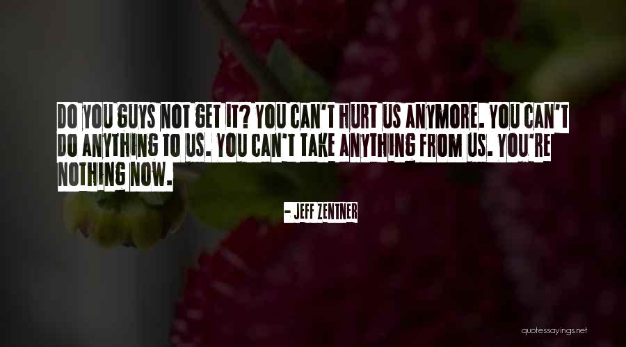 Havinglittle Quotes By Jeff Zentner Havinglittle Quotes By Jeff Zentner