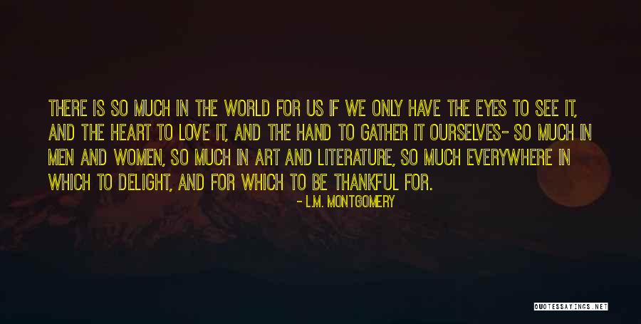 Havlickova Czech Quotes By L.M. Montgomery Havlickova Czech Quotes By L.M. Montgomery