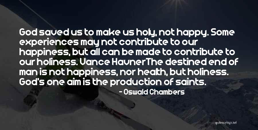 Havner Quotes By Oswald Chambers Havner Quotes By Oswald Chambers