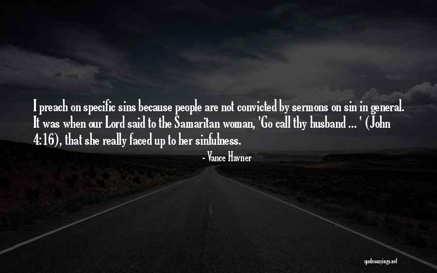 Havner Quotes By Vance Havner Havner Quotes By Vance Havner