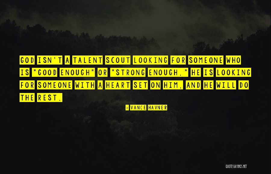 Havner Quotes By Vance Havner Havner Quotes By Vance Havner