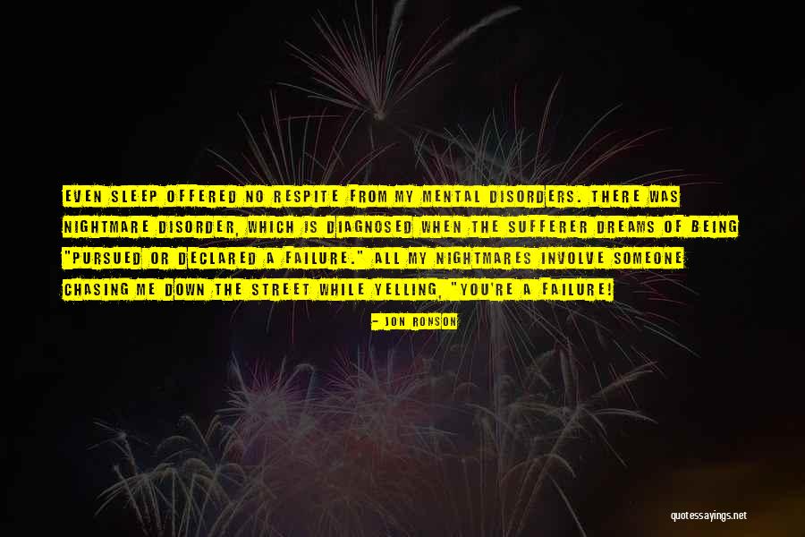 Havnt Seen May In Years Quotes By Jon Ronson Havnt Seen May In Years Quotes By Jon Ronson