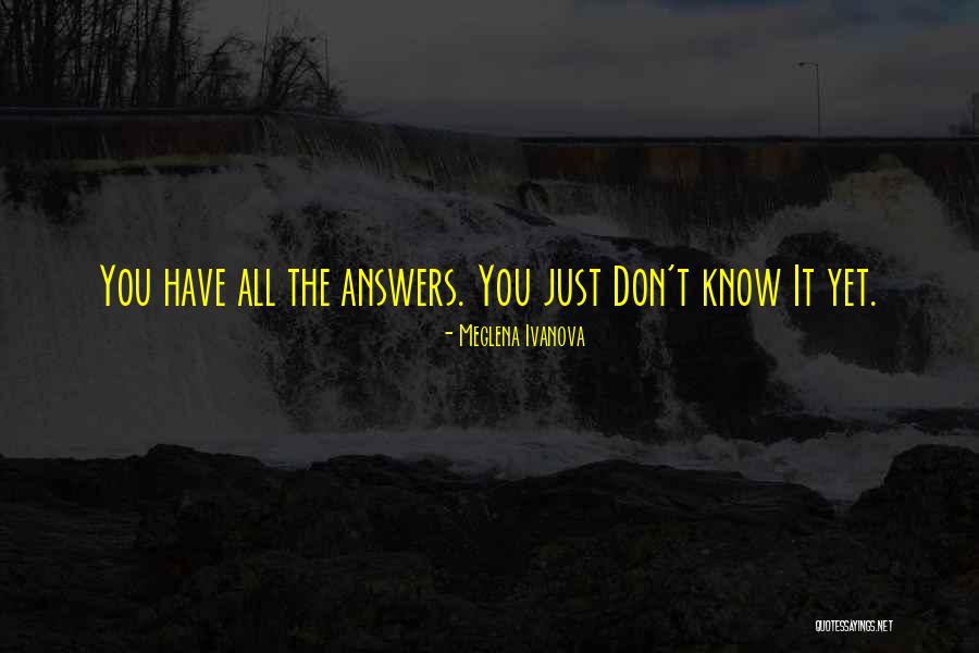 Havnt Seen May In Years Quotes By Meglena Ivanova Havnt Seen May In Years Quotes By Meglena Ivanova