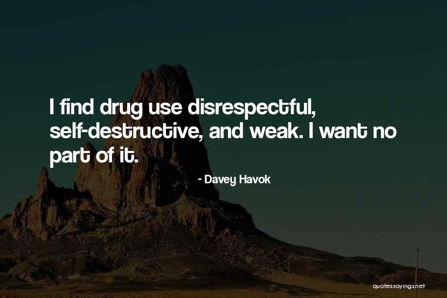 Havok Quotes By Davey Havok