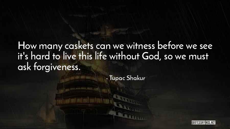 Hawe Quotes By Tupac Shakur Hawe Quotes By Tupac Shakur