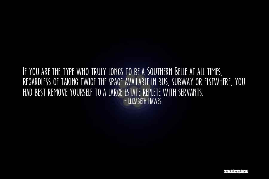 Hawes Quotes By Elizabeth Hawes Hawes Quotes By Elizabeth Hawes