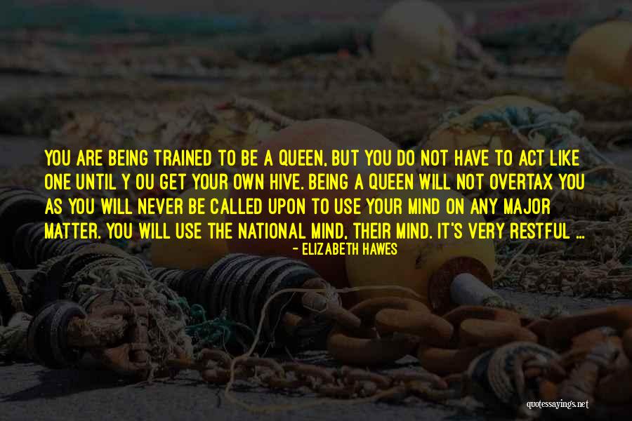 Hawes Quotes By Elizabeth Hawes Hawes Quotes By Elizabeth Hawes