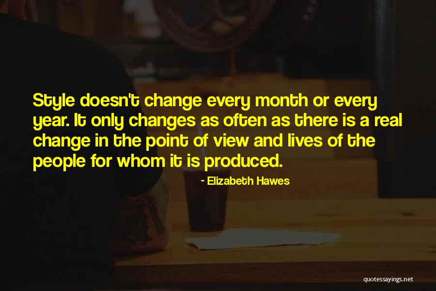 Hawes Quotes By Elizabeth Hawes Hawes Quotes By Elizabeth Hawes